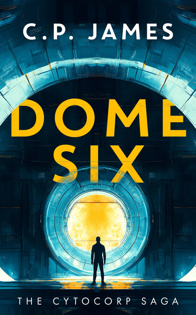 Dome Six: A Dystopian Adventure - Ingram