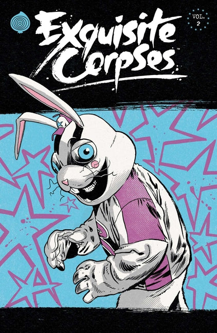 Exquisite Corpses Volume 2 - Ingram