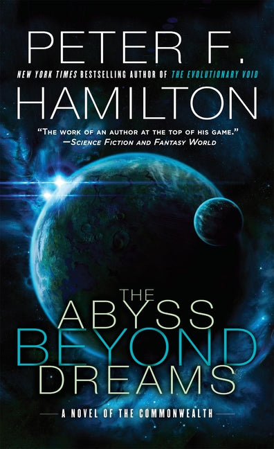 Abyss Beyond Dreams: A Novel of the Commonwealth - Ingram