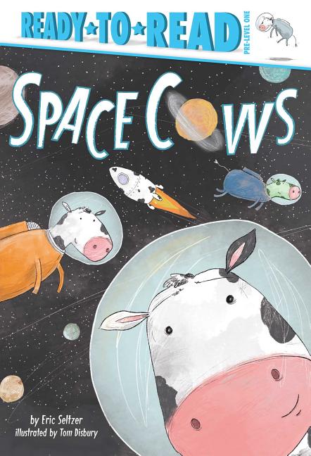 Space Cows: Ready-To-Read Pre-Level 1 - Ingram