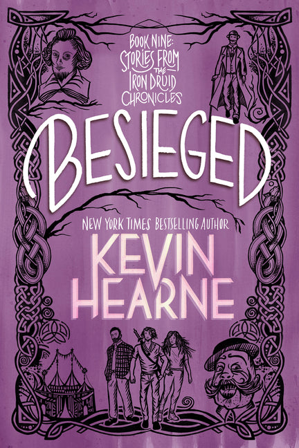 Besieged: Book Nine: Stories from the Iron Druid Chronicles - Ingram