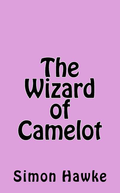 The Wizard of Camelot
