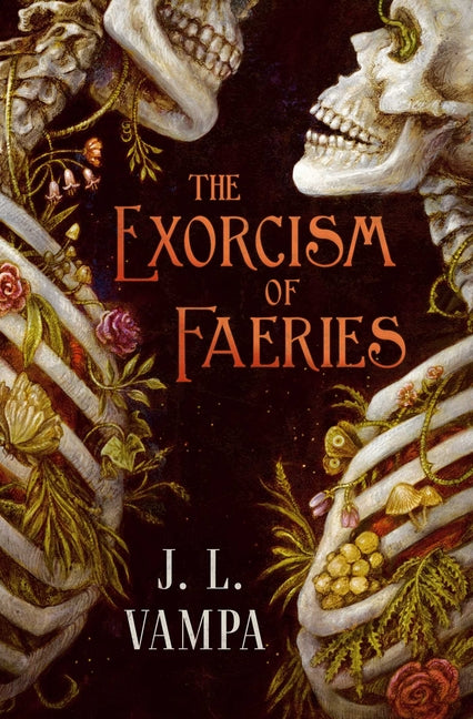 The Exorcism of Faeries