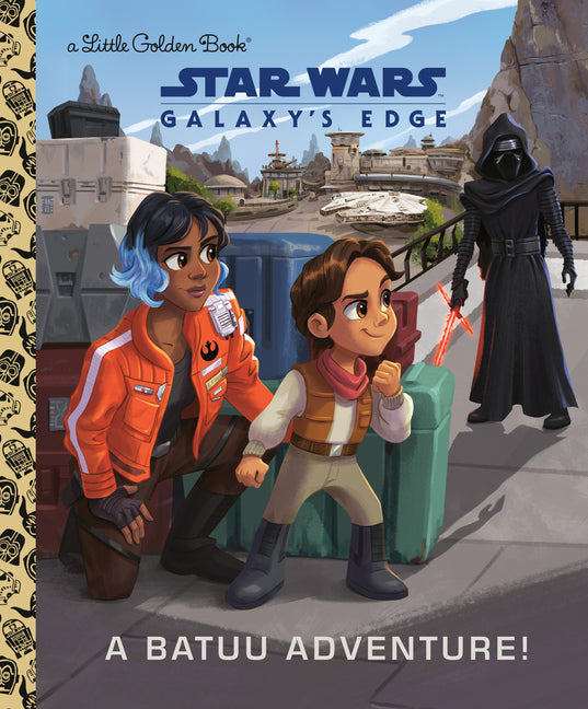 A Batuu Adventure! (Star Wars: Galaxy's Edge) - Ingram