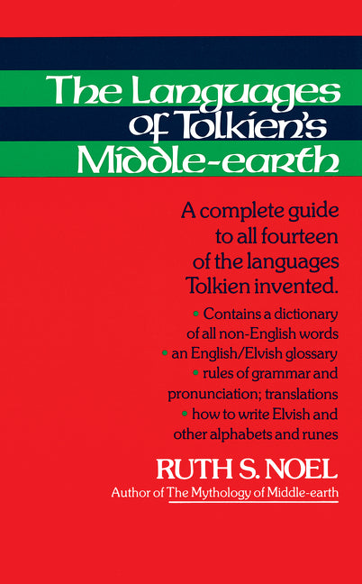 The Languages of Tolkien's Middle-Earth: A Complete Guide to All Fourteen of the Languages Tolkien Invented - Ingram