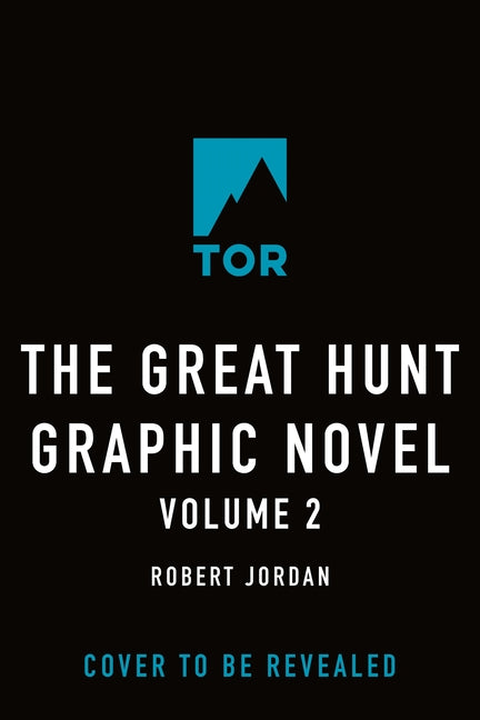 The Great Hunt: The Graphic Novel, Volume Two - Ingram