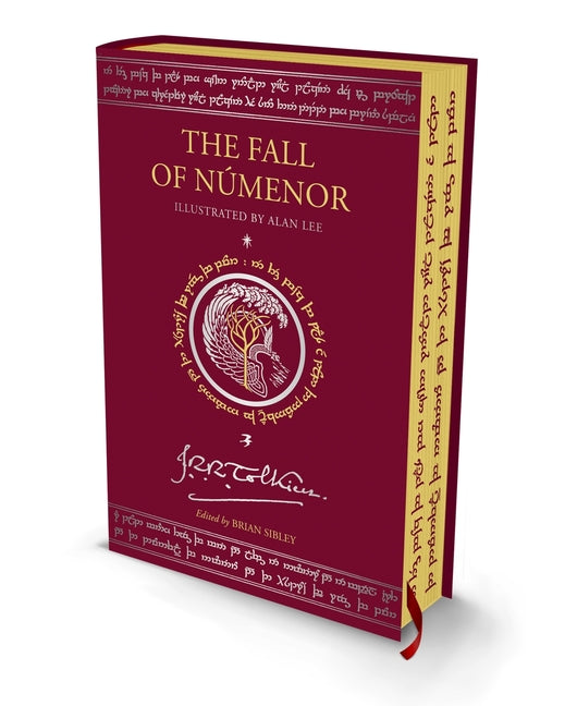 The Fall of Númenor Illustrated by Alan Lee: And Other Tales from the Second Age of Middle-Earth