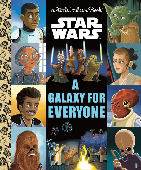 A Galaxy for Everyone (Star Wars) - Ingram