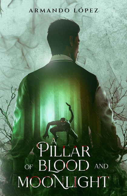A Pillar of Blood and Moonlight