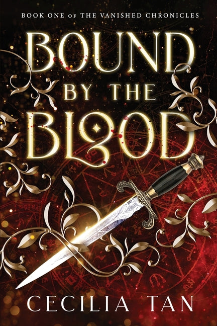 Bound by the Blood: An Urban Fantasy BDSM Romantic Suspense - Ingram
