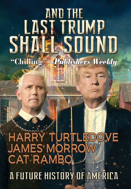 And the Last Trump Shall Sound