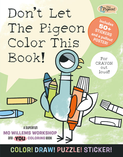Don't Let the Pigeon Color This Book!: A Superfun Mo Willems and You Coloring Book! - Ingram