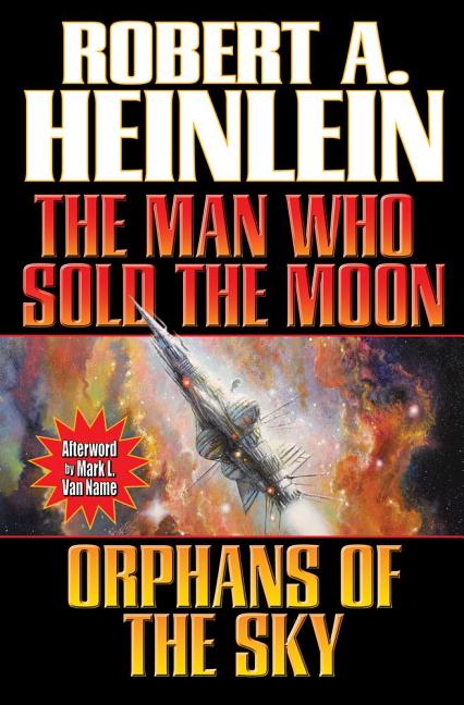Man Who Sold the Moon / Orphans of the Sky (Original)