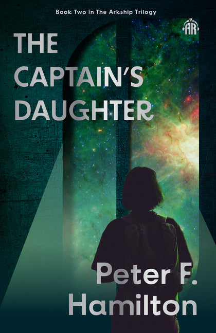 The Captain's Daughter: Arkship Trilogy Book II - Ingram