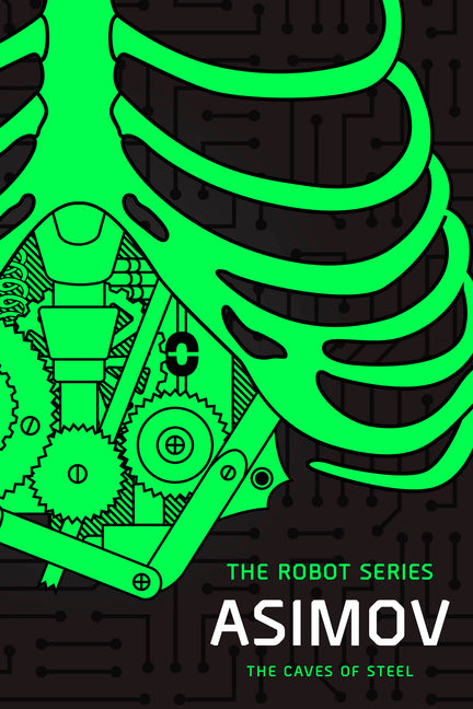 Caves of Steel: The Robot Series - Ingram