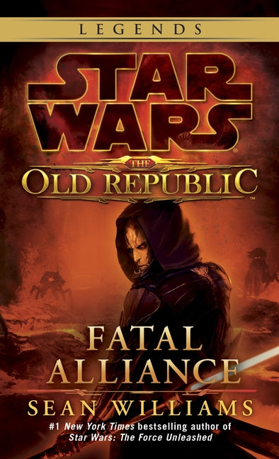 Fatal Alliance: Star Wars Legends (the Old Republic) - Ingram
