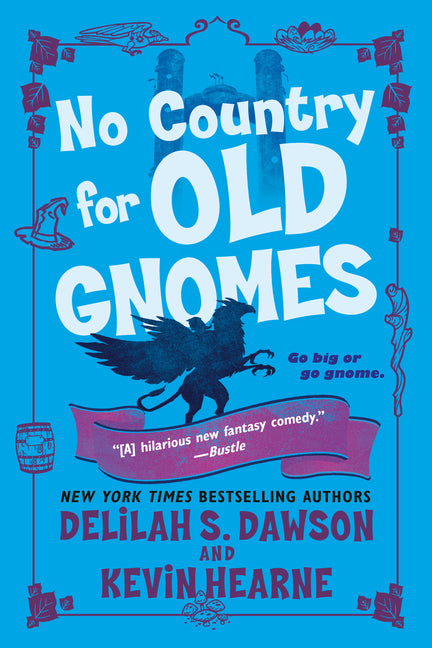 No Country for Old Gnomes: The Tales of Pell - Ingram