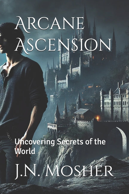 Arcane Ascension: Uncovering Secrets of the World