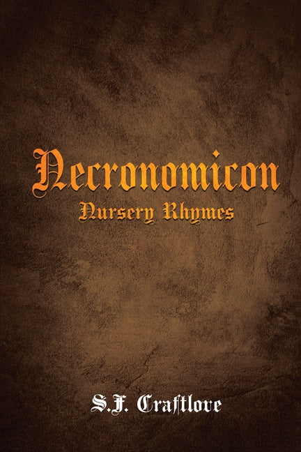 Necronomicon: Nursery Rhymes - Ingram