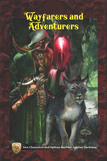 Wayfarers and Adventurers: New Characters and Options for Four Against Darkness - Ingram