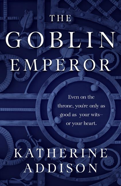 The Goblin Emperor - Ingram