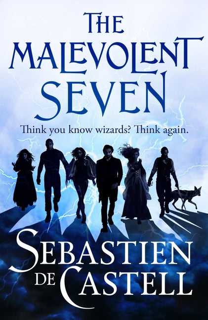 The Malevolent Seven: Terry Pratchett Meets Deadpool in This Darkly Funny Fantasy - Ingram