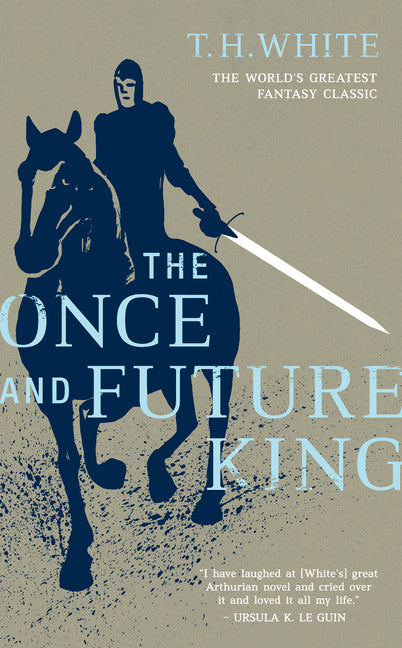 The Once and Future King - Ingram