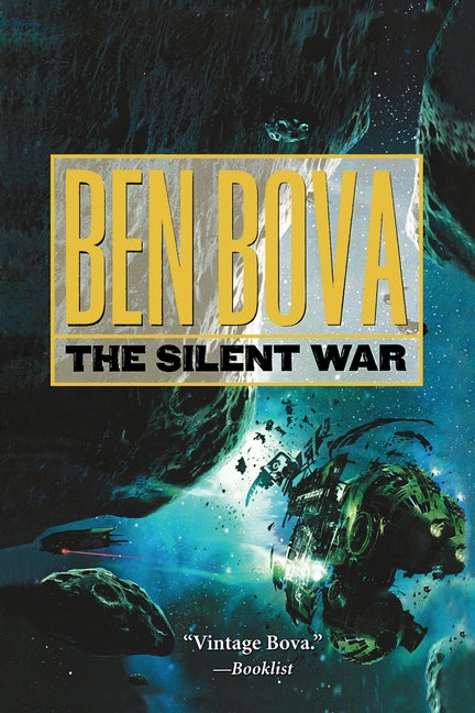 The Silent War: Book III of the Asteroid Wars
