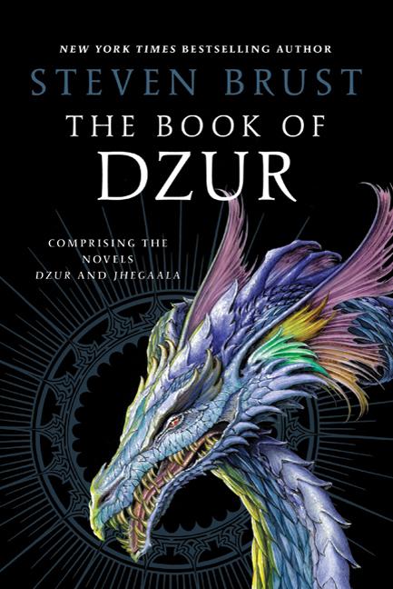 The Book of Dzur: Comprising the Novels Dzur and Jhegaala - Ingram
