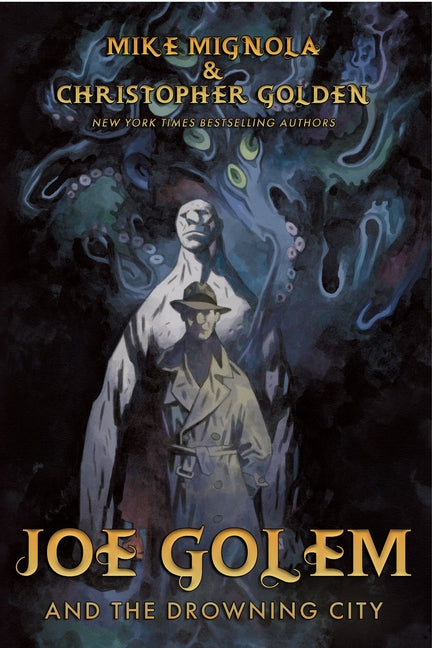 Joe Golem and the Drowning City