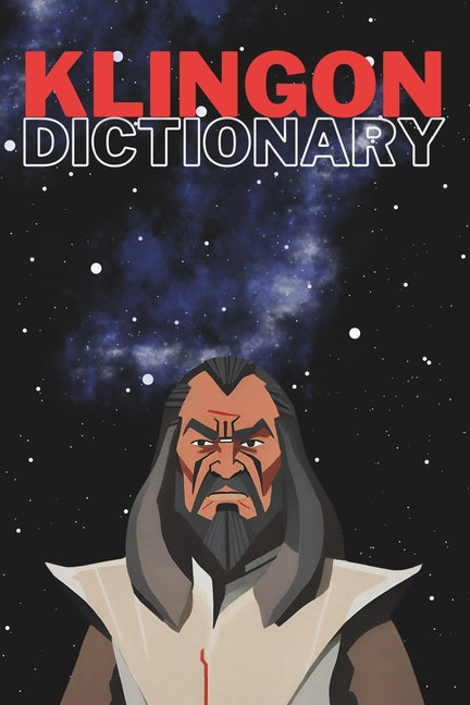 Klingon Dictionary 2023: Learn Klingon Updated Klingon Dictionary