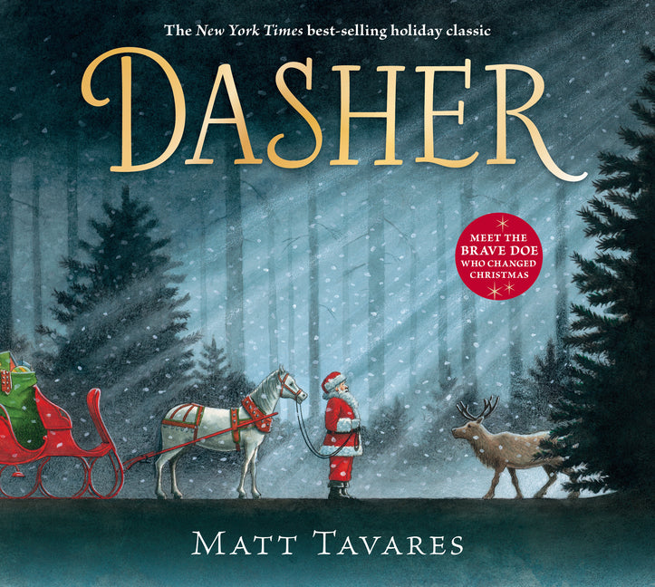 Dasher: How a Brave Little Doe Changed Christmas Forever - Ingram