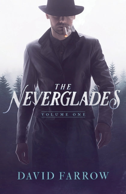 The Neverglades: Volume One - Ingram
