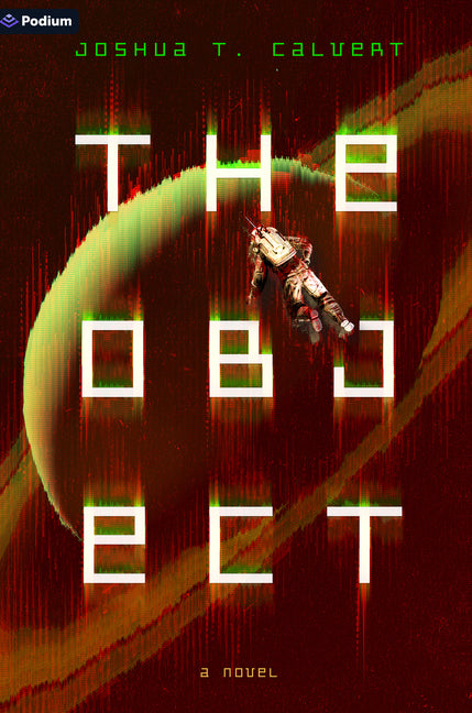 The Object: A Hard Sci-Fi Novel - Ingram