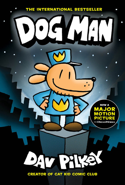 Dog Man: A Graphic Novel (Dog Man #1): From the Creator of Captain Underpants - Ingram