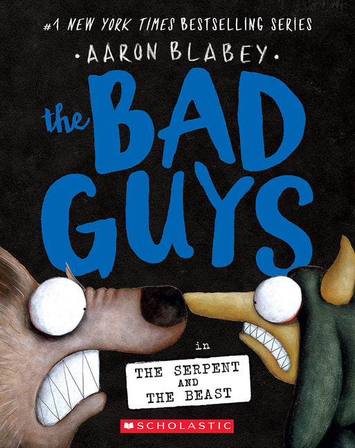 Bad Guys in the Serpent and the Beast (the Bad Guys #19) - Ingram