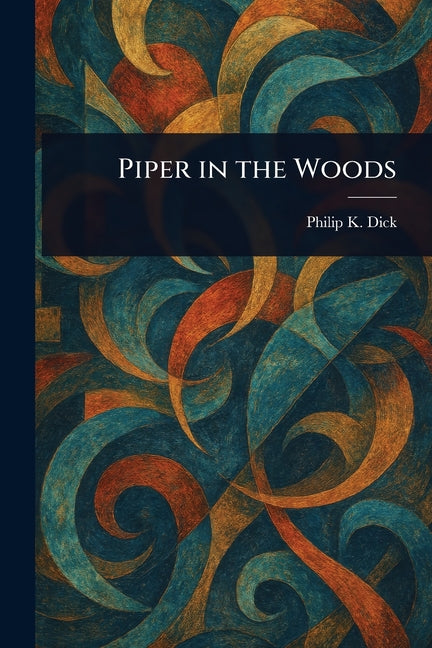 Piper in the Woods