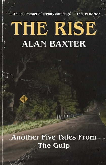 The Rise: Tales From The Gulp 3 - Ingram