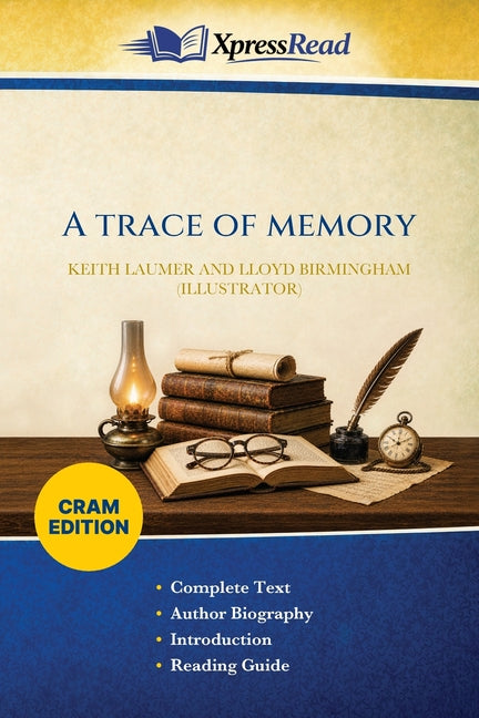 A Trace of Memory (Cram Edition)