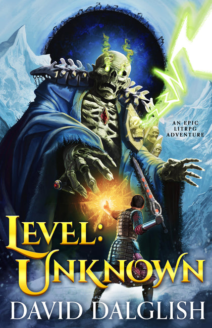 Level: Unknown: Unknown: An Epic Litrpg Adventure - Ingram