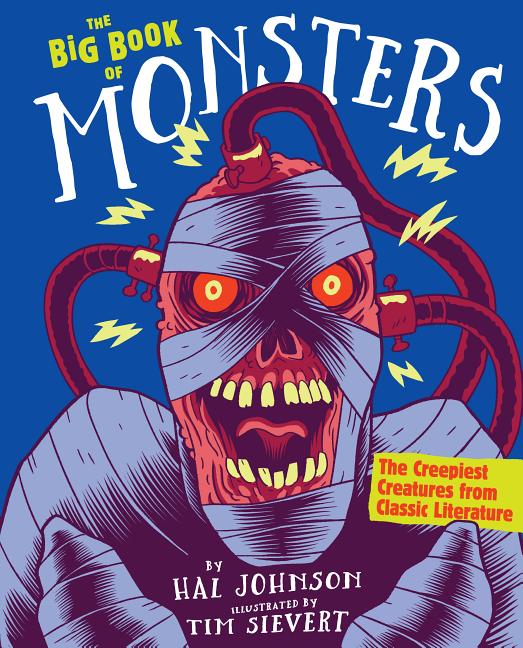 Big Book of Monsters: The Creepiest Creatures from Classic Literature - Ingram