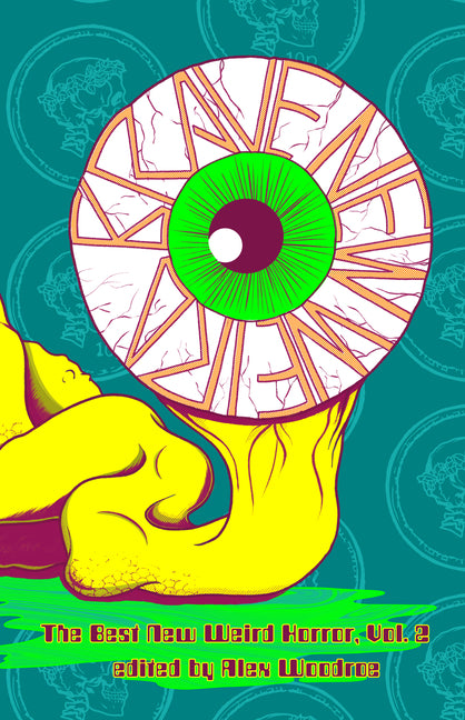 Brave New Weird Volume Two: The Best New Weird Horror, Volume Two - Ingram