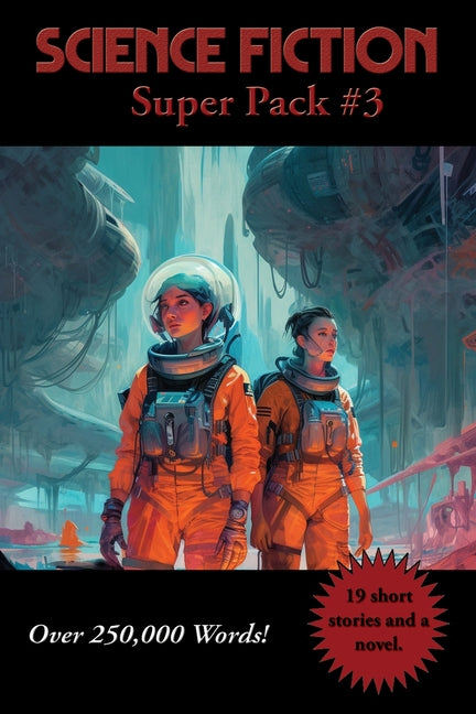 Science Fiction Super Pack #3: A Positronic Book