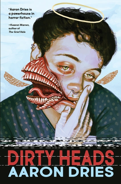 Dirty Heads: A novella of cosmic coming-of-age horror - Ingram