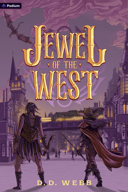 Jewel of the West: A High Fantasy Western