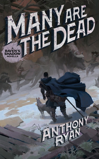 Many Are the Dead: A Raven's Shadow Novella - Ingram