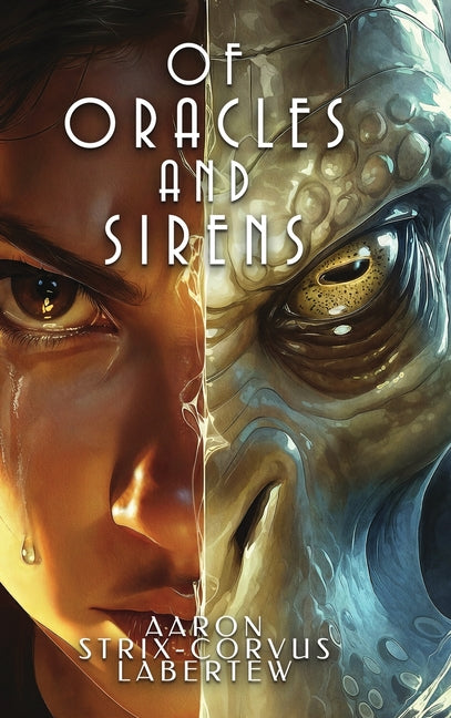 Of Oracles and Sirens - Ingram
