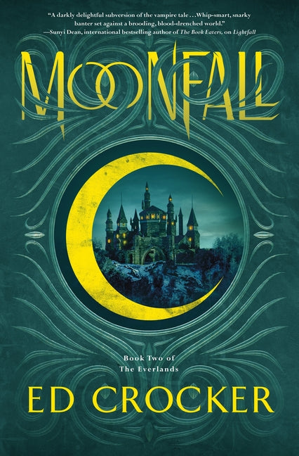 Moonfall: Book Two of the Everlands - Ingram
