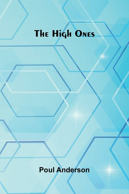 The High Ones