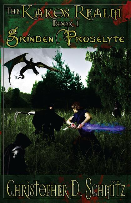 The Kakos Realm: Grinden Proselyte